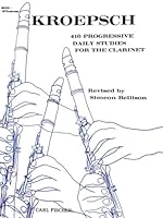 416 Progressive Daily Studies for the Clarinet - Book I 0825825636 Book Cover