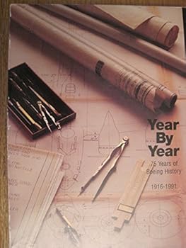 Paperback Year By Year: 75 Years of Boeing History 1916-1991 Book