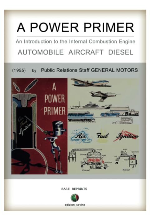 A POWER PRIMER - An Introduction to the Internal Combustion Engine