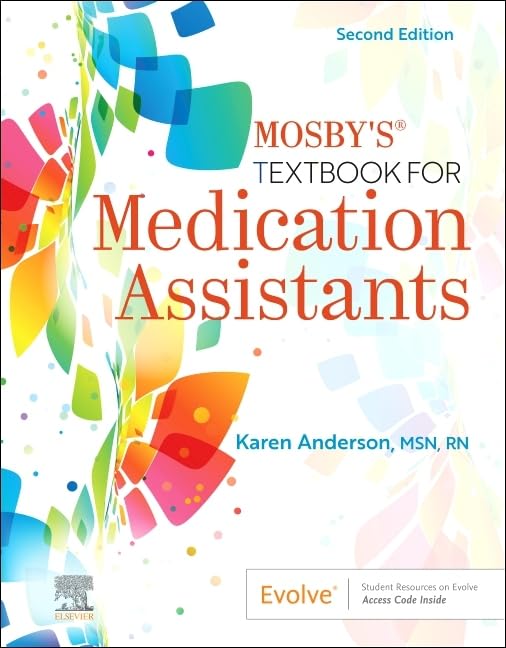 Mosby's Textbook for Medication Assistants      2nd Edition