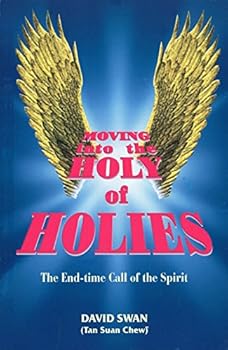 Paperback Moving Into the Holy of Holies: The End-time Call of the Spirit Book