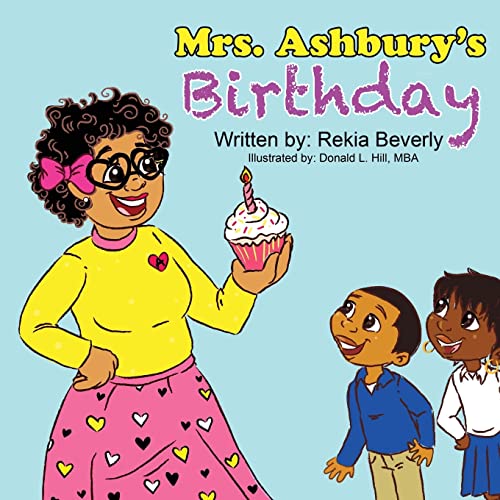 Image of Mrs. Ashbury's Birthday (Mrs. Ashbury's World, "Everyone's Favorite Teacher")
