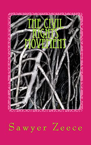 The Civil Rights Movement 151419645X Book Cover