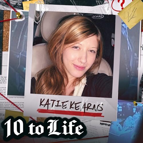 38: Who Killed Katie? | The Case That Left Me Completely Unsettled