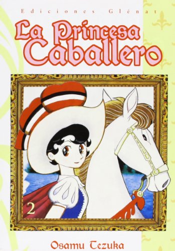 La princesa caballero 2 (Osamu Tezuka) La princesa caballero 2 (Osamu Tezuka)
