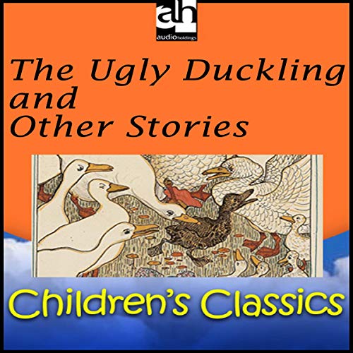 The Ugly Duckling and Other Stories by Hans Christian Andersen episode artwork