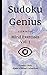 Sudoku Genius Mind Exercises Volume 1: Toledo, Ohio State of Mind Collection