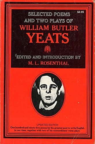 Selected Poems and Two Plays of William Butler Yeats