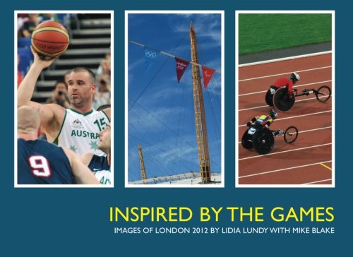 INSPIRED BY THE GAMES Images of London 2012