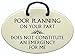 Poor planning on your part does not constitute an emergency for me. Ceramic wall plaques handmade in the USA for over 30 years.