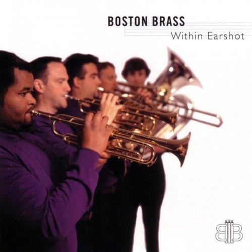 Boston Brass - Within earshot
