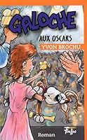 Galoche aux Oscars 2895911703 Book Cover