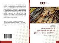 Transformation et commercialisation des poissons-chats en Afrique: Cas du fumage au Bénin (Omn.Univ.Europ.) 3841670512 Book Cover