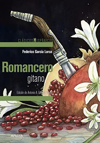 Romancero gitano (CLÁSICOS - Clásicos Hispánicos)