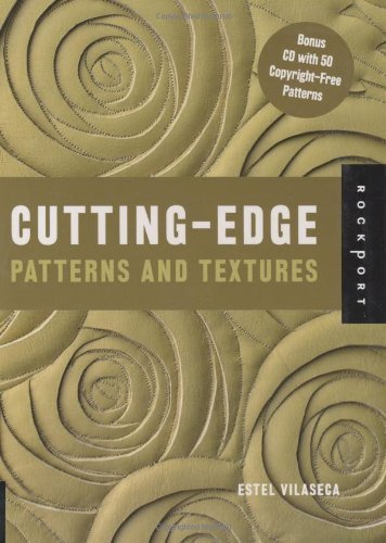 Cutting-Edge Patterns and Textures