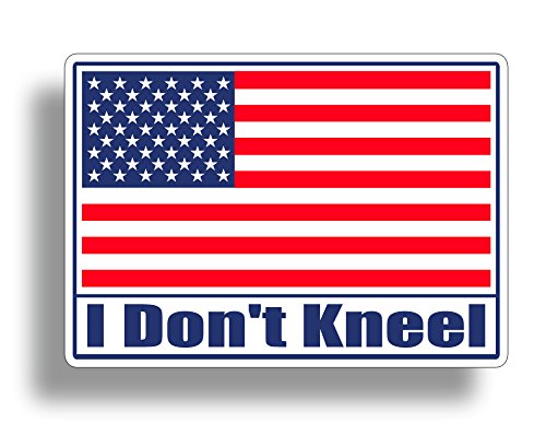 I Don't Kneel USA Flag Sticker Decal American Military Car Truck Auto Automotive Graphic Bumper Window Honoring Soilders