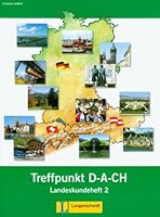 Berliner Platz Neu: Treffpunkt D-A-Ch Landeskundeheft 2 (German Edition) 3468472366 Book Cover