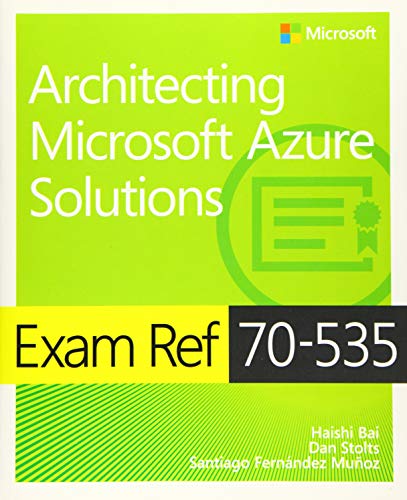 Télécharger Exam Ref 70-535 Architecting Microsoft Azure Solutions Livre PDF Gratuit