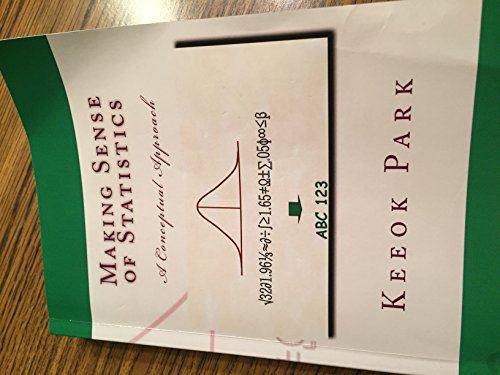 Making Sense of Statistics: A Conceptual Approach