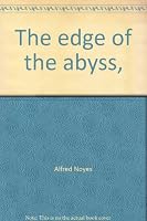 The edge of the abyss, B0017KZC2I Book Cover