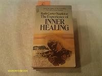 The Experience of Inner Healing 0876805071 Book Cover