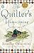 The Quilter's Homecoming: An Elm Creek Quilts Novel (The Elm Creek Quilts Book 10)