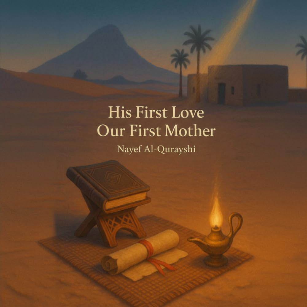 His First Love - Our First Mother