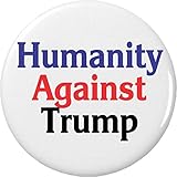 Humanity Against Trump 2.25” Large Magnet