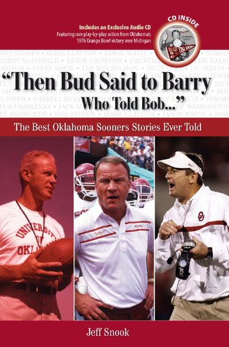 "Then Bud Said to Bary, Who Told Bob..." (Best Sports Stories Ever Told)