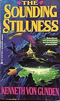 The Sounding Stillness 0441775985 Book Cover