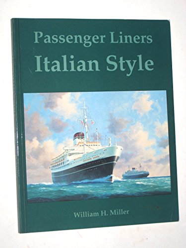 Passenger Liners Italian Style