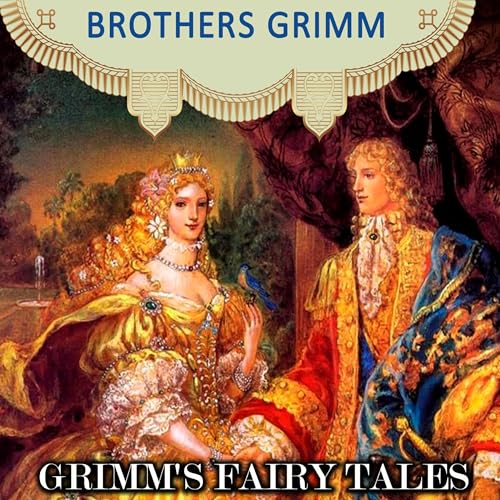 Grimm's Fairy Tales by Brothers Grimm episode artwork