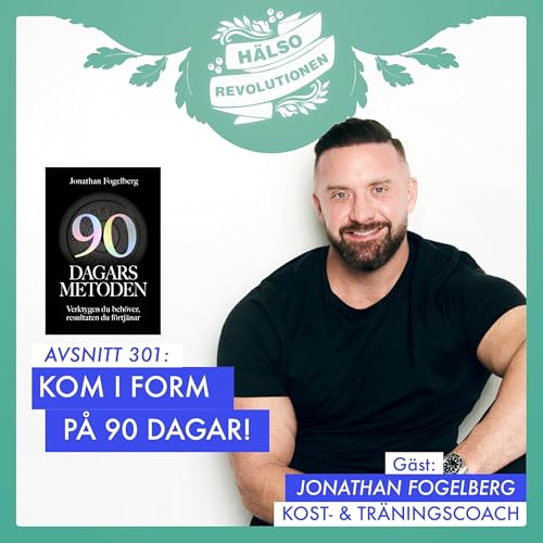 『MER PROTEINER OCH ANABOLA FÖNSTRET ... KOM I FORM PÅ 90 DAGAR – DEL 2』のカバーアート