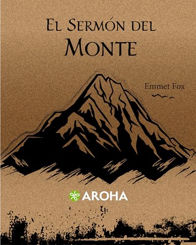 El Sermón Del Monte (Spanish Edition)