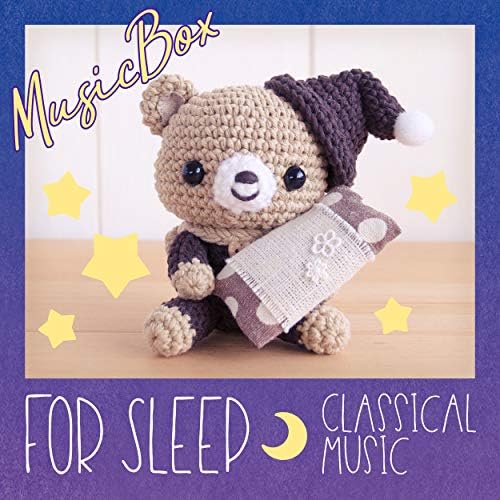 Music Box Series Classical Music for Sleep Music Box