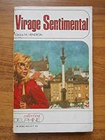 Virage sentimental 2707434639 Book Cover