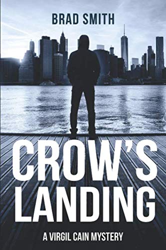 Crow's Landing (Virgil Cain Mystery Book 2)