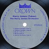  Harry James (Takes)