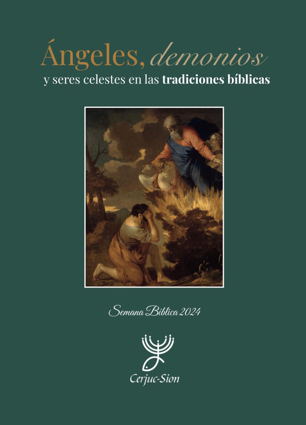 Ángeles, demonios y seres celestes en las tradiciones bíblicas