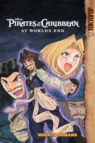 Disney Manga: Pirates Of The Caribbean - At World'S End: At World'S End, Manga Edition