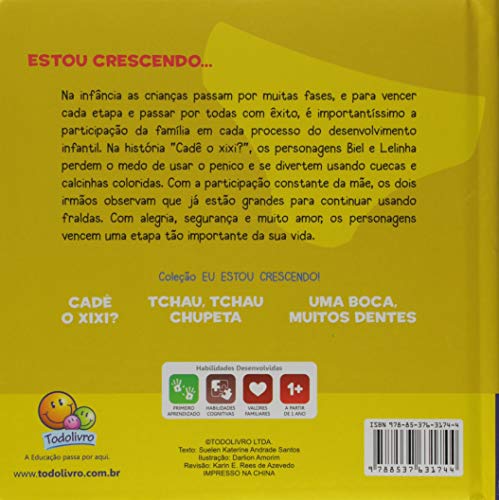 Eu Estou Crescendo! Cadê o Xixi?