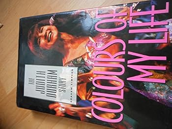 Hardcover Colours of my life: The Judith Durham story Book