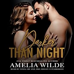Darker than Night Audiobook By Amelia Wilde cover art