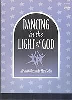 Dancing in the Light of God 0800656547 Book Cover