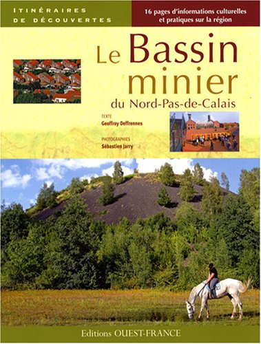 Le bassin minier du Nord-Pas-de-Calais