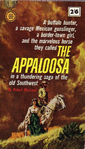 The Appaloosa B000NP5Q4M Book Cover
