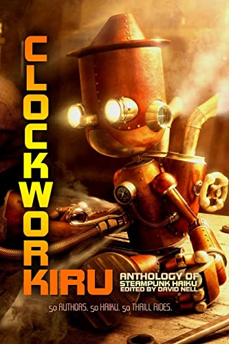 Clockwork Kiru: Steampunk Haiku