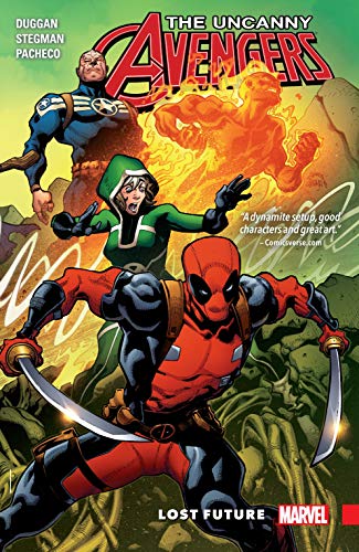 Télécharger Uncanny Avengers: Unity Vol. 1: Lost Future (Uncanny Avengers (2015-2017)) (English Edition) Gratuit