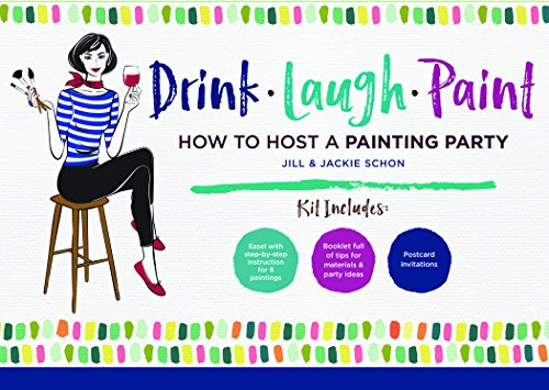 Drink Laugh Paint: How To Host A Painting Party