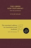 The Greek New Testament (UBS5), with Greek-English Dictionary (Hardcover): with Dictionary (Ancient Greek Edition)